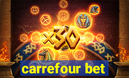 carrefour bet